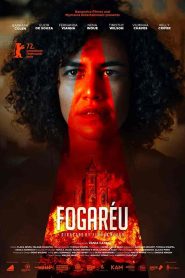 فيلم Fogaréu 2022