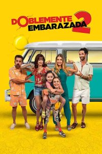 فيلم Doblemente Embarazada 2 2022