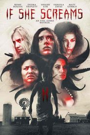 فيلم If She Screams 2021