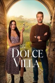 فيلم La Dolce Villa 2025