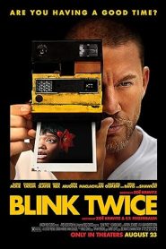 فيلم Blink Twice 2024