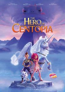 فيلم Mia and Me: The Hero of Centopia 2022