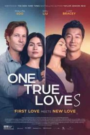 فيلم One True Loves 2023