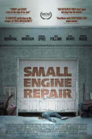 فيلم Small Engine Repair 2021