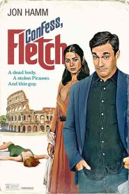 فيلم Confess, Fletch 2022