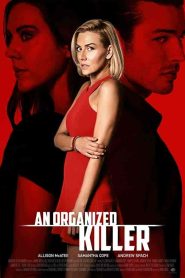 فيلم An Organized Killer 2021