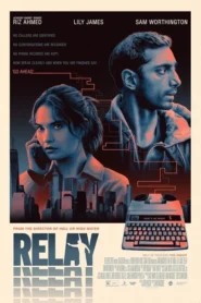 فيلم Relay 2024