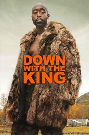 فيلم Down with the King 2021