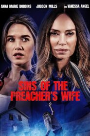 فيلم Sins of the Preachers Wife 2023