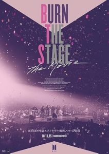 فيلم Burn the Stage: The Movie 2018