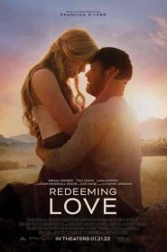 فيلم Redeeming Love 2022