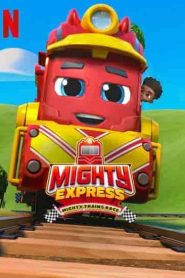 فيلم Mighty Express: Mighty Trains Race 2022