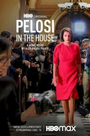 فيلم Pelosi in the House 2022
