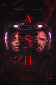 فيلم Ash 2025