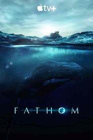 فيلم Fathom 2021