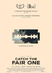 فيلم Catch the Fair One 2021