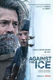 فيلم Against the Ice 2022