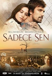 فيلم وحدك انت Sadece Sen 2014