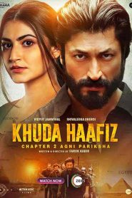 فيلم Khuda Haafiz Chapter 2 Agni Pariksha 2022