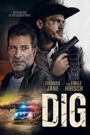 فيلم Dig 2022