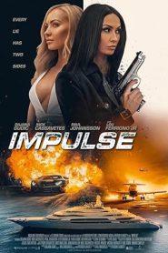 فيلم Impulse 2023