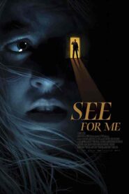 فيلم See for Me 2021