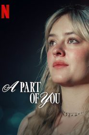 فيلم A Part of You 2024