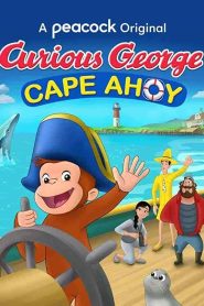 فيلم Curious George: Cape Ahoy 2021