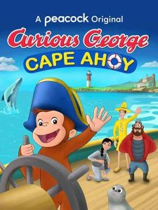 فيلم Curious George: Cape Ahoy 2021