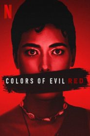 فيلم Colors of Evil: Red 2024