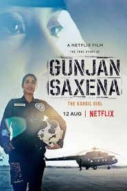 فيلم Gunjan Saxena: The Kargil Girl 2020