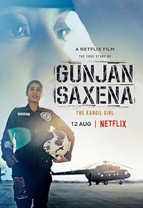 فيلم Gunjan Saxena: The Kargil Girl 2020