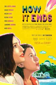 فيلم How It Ends 2021