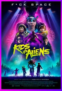 فيلم Kids vs. Aliens 2022