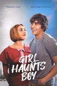 فيلم Girl Haunts Boy 2024