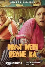 فيلم Mast Mein Rehne Ka 2023