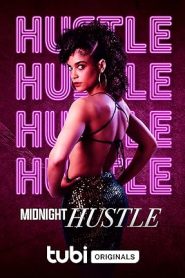 فيلم Midnight Hustle 2023