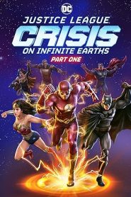 فيلم Justice League: Crisis on Infinite Earths – Part One 2024