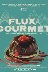 فيلم Flux Gourmet 2022