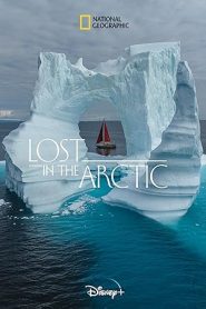 فيلم Lost in the Arctic 2023