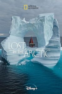 فيلم Lost in the Arctic 2023