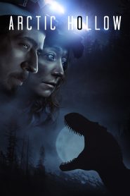 فيلم Arctic Hollow 2023