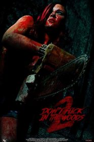 فيلم Don’t Fuck in the Woods 2 2022