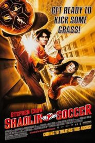 فيلم Shaolin Soccer 2001