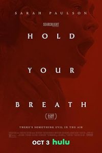 فيلم Hold Your Breath 2024