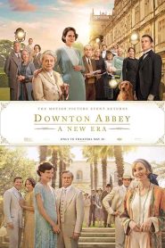 فيلم Downton Abbey: A New Era 2022