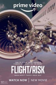 فيلم Flight Risk 2022