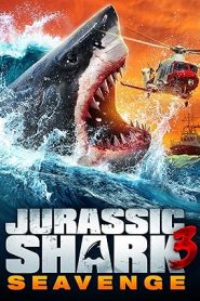 فيلم Jurassic Shark 3: Seavenge 2023
