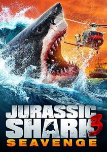 فيلم Jurassic Shark 3: Seavenge 2023