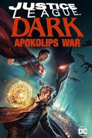 فيلم Justice League Dark: Apokolips War 2020